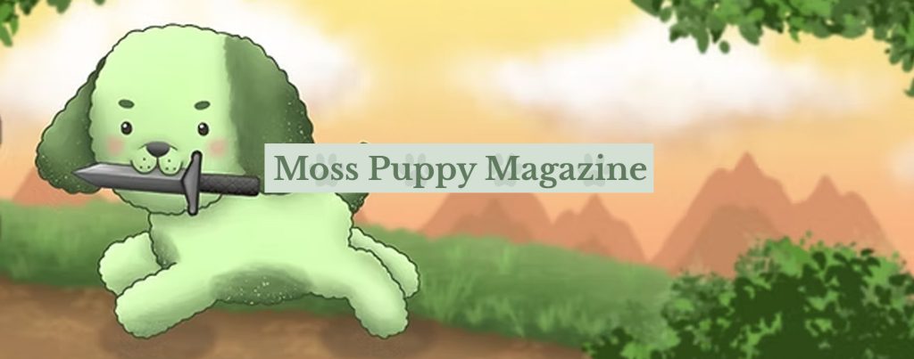 Moss Puppy Magazine is a well-regarded independent arts publication that highlights evocative, emerging voices in illustration, poetry, and visual storytelling.
